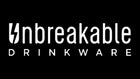 Unbreakable Drinkware